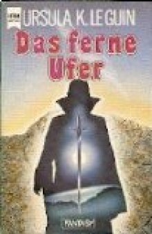 Das ferne Ufer: Fantasy-Roman  