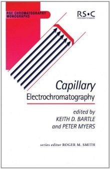 Capillary Electrochromatography (RSC Chromatography Monographs)