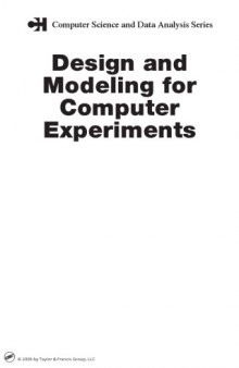 Design and modeling for computer experiments