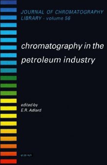 Chromatography in the Petroleum Industry