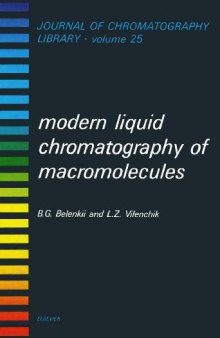 Chromatography Library. Modern Liquid Chromatography of Macromolecules