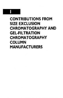 Contributions from size exclusion chromatography and gel-filtration chromatography column manufactures