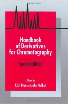 Handbook of Derivatives for Chromatography