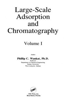 Large-Scale Adsorption and Chromatography [Vols 1 and 2]