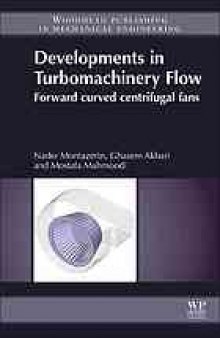 Developments in Turbomachinery Flow Forward Curved Centrifugal Fans