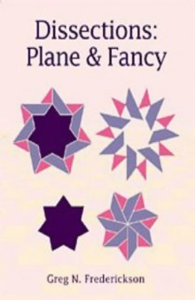 Dissections: Plane and Fancy