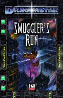 Dragonstar: Smuggler's Run  d20 system 