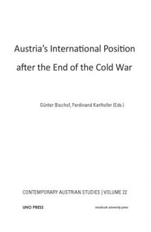 Austria's International Position After the End of the Cold War: Contemporary Austrian Studies