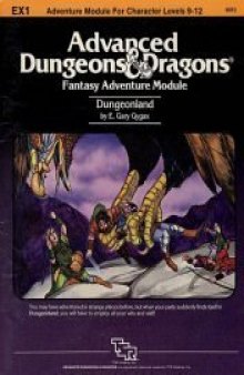 Dungeonland: An Adventure in A Wondrous Place for Character Levels 9-12 (AD&D Fantasy Roleplaying 1st ed, Greyhawk Castle Dungeon module EX1)