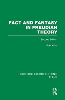 Fact and Fantasy in Freudian Theory