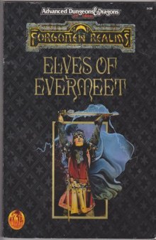 Elves of Evermeet (AD&D Fantasy Roleplaying, Forgotten Realms)