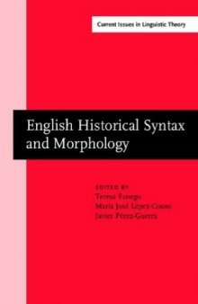 English Historical Syntax and Morphology: Selected Papers from 11 ICEHL, Santiago de Compostela, 7-11 September 2000