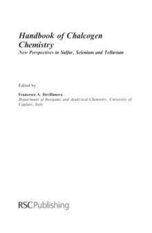 Handbook of chalcogen chemistry New perspectives in sulfur, selenium and tellurium