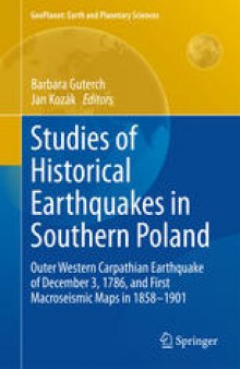 Studies of Historical Earthquakes in Southern Poland: Outer Western Carpathian Earthquake of December 3, 1786, and First Macroseismic Maps in 1858-1901