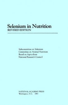 Selenium in Nutrition: Revised Edition