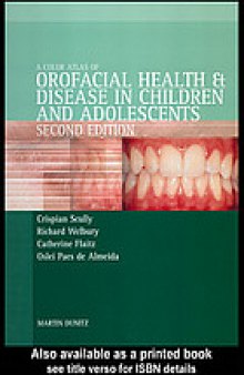 A color atlas of orofacial health and disease in children and adolescents: diagnosis and management