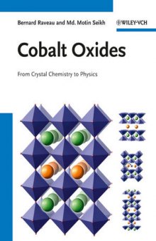 Cobalt Oxides: From Crystal Chemistry to Physics