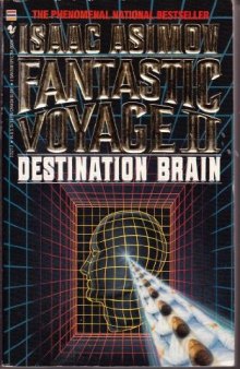 Fantastic Voyage II : Destination Brain
