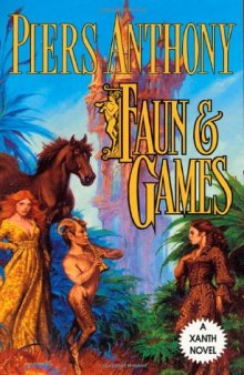 Faun & Games (Xanth Novels)