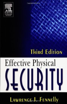 Effective Physical Security, Third Edition