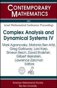Complex Analysis and Dynamical Systems IV: Part 1. Function Theory and Optimization Fourth International Conference on Complex Analysis and Dynamical Systems ...  Nahariya, Israel