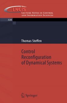 Control Reconfiguration of Dynamical Systems: Linear Approaches and Structural Tests (Lecture Notes in Control and Information Sciences)