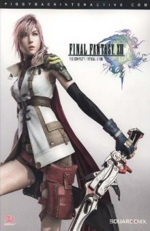 Final Fantasy XIII Guide by Piggyback
