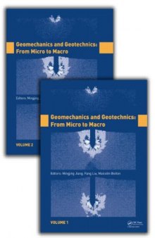 Geomechanics and Geotechnics: From Micro to Macro