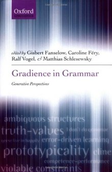Gradience in Grammar: Generative Perspectives (Oxford Linguistics)