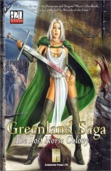 Greenland Saga: The Lost Norse Colony (d20 3.0 Fantasy Roleplaying Supplement)