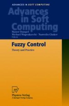 Fuzzy Control: Theory and Practice