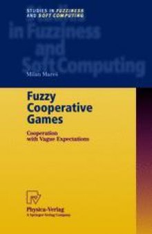Fuzzy Cooperative Games: Cooperation with Vague Expectations