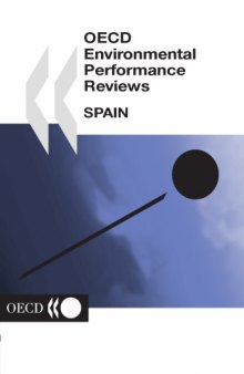 Oecd Environmental Performance Reviews Spain 2004 (Oecd Environmental Performance Reviews)