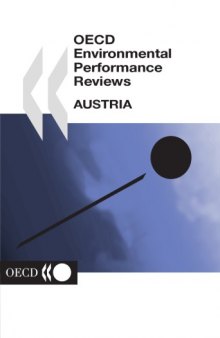 Oecd Environmental Performance Reviews: Austria 2003 (Oecd Environmental Performance Reviews)