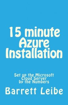 15 minute Azure Installation: Set up the Microsoft Cloud Server  by the Numbers