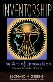 Inventorship : the art of innovation
