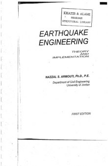 Earthquake Engineering; Theory and Implementation