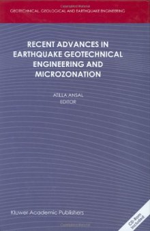 Recent Advances in Earthquake Geotechnical Engineering and Microzonation