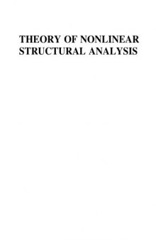 Theory of nonlinear structural analysis : the force analogy method for earthquake engineering
