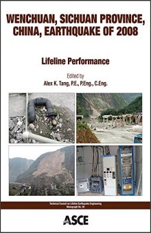 Wenchuan, Sichuan Province, China, earthquake of 2008 : lifeline performance