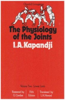 The Physiology of the Joints: Lower Limb, Volume 2