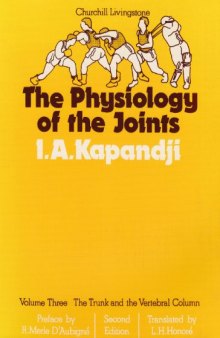 The Physiology of the Joints: The Trunk and the Vertebral Column, Volume 3 (Trunk & Vertebral Column)