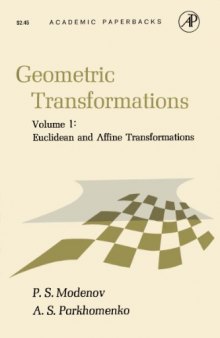 Geometric transformations, Vol.1 Euclidean and affine transformations