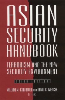 Asian Security Handbook: Terrorism And The New Security Environment