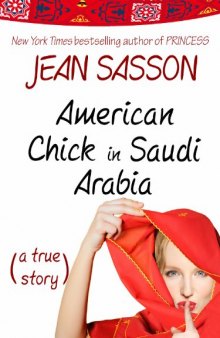 American Chick in Saudi Arabia