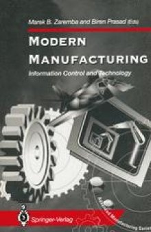 Modern Manufacturing: Information Control and Technology
