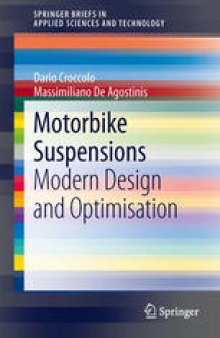 Motorbike Suspensions: Modern design and optimisation