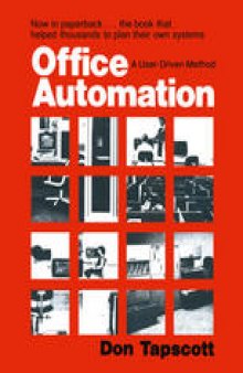 Office Automation: A User-Driven Method