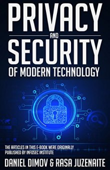 Privacy and Security of Modern Technology