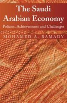The Saudi Arabian Economy: Policies, Achievements and Challenges